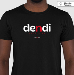 DENDI – Camiseta Algodão Peruano (Cores Escuras – Masculina e Feminina) - Tem Qui Usá