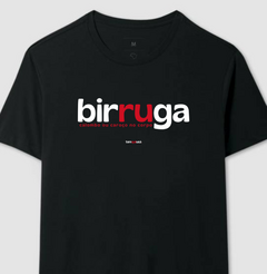 Imagem do BIRRUGA – Camiseta Algodão 30.1 (Cores Escuras – Masculina e Feminina)