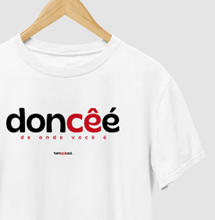 Imagem do DONCÊÉ – Camiseta Algodão 30.1 (Cores Claras – Masculina e Feminina)