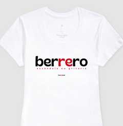 BERRERO – Camiseta Algodão 30.1 (Cores Claras – Masculina e Feminina)