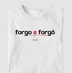 FORGO E FORGÔ – Camiseta Algodão 30.1 (Cores Claras – Masculina e Feminina) - comprar online