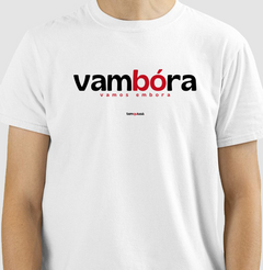 VAMBORA – Camiseta Algodão 30.1 (Cores Claras – Masculina e Feminina)