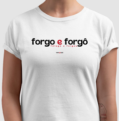FORGO E FORGÔ – Camiseta Algodão 30.1 (Cores Claras – Masculina e Feminina) na internet