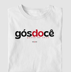GÓSDOCÊ – Camiseta Algodão 30.1 (Cores Claras – Masculina e Feminina) - comprar online