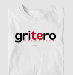GRITERO – Camiseta Algodão 30.1 (Cores Claras – Masculina e Feminina) - comprar online