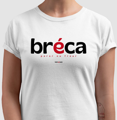 BRÉCA – Camiseta Algodão 30.1 (Cores Claras – Masculina e Feminina) - comprar online