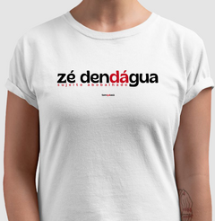 ZÉ DENDÁGUA – Camiseta Algodão 30.1 (Cores Claras – Masculina e Feminina) na internet