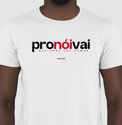 PRONÓIVAI – Camiseta Algodão 30.1 (Cores Claras – Masculina e Feminina) na internet