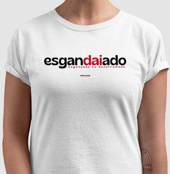 ESGANDAIADO – Camiseta Algodão 30.1 (Cores Claras – Masculina e Feminina) na internet