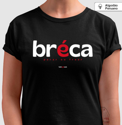 BRÉCA – Camiseta Algodão Peruano (Cores Escuras – Masculina e Feminina) - loja online