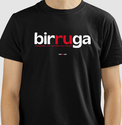 BIRRUGA – Camiseta Algodão 30.1 (Cores Escuras – Masculina e Feminina)