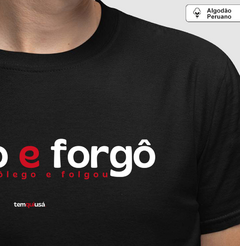 FORGO E FORGÔ – Camiseta Algodão Peruano (Cores Escuras – Masculina e Feminina) - loja online