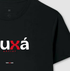 XUXÁ – Camiseta Algodão 30.1 (Cores Escuras – Masculina e Feminina)
