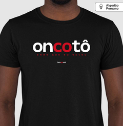 ONCOTÔ – Camiseta Algodão Peruano (Cores Escuras – Masculina e Feminina) - loja online