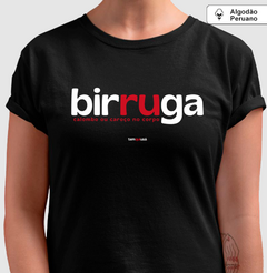 BIRRUGA – Camiseta Algodão Peruano (Cores Escuras – Masculina e Feminina) - loja online