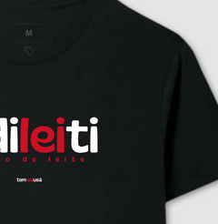 LIDILEITI – Camiseta Algodão 30.1 (Cores Escuras – Masculina e Feminina)