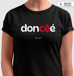 DONCÊÉ – Camiseta Algodão Peruano (Cores Escuras – Masculina e Feminina) - loja online