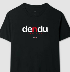 DENDU – Camiseta Algodão 30.1 (Cores Escuras – Masculina e Feminina) na internet
