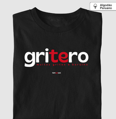 Imagem do GRITERO – Camiseta Algodão Peruano (Cores Escuras – Masculina e Feminina)