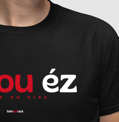 ÊZ OU ÉZ – Camiseta Algodão 30.1 (Cores Escuras – Masculina e Feminina) - comprar online