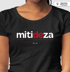 Imagem do MITIDEZA – Camiseta Algodão Peruano (Cores Escuras – Masculina e Feminina)