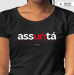 Imagem do ASSUNTÁ – Camiseta Algodão Peruano (Cores Escuras – Masculina e Feminina)