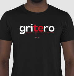GRITERO – Camiseta Algodão 30.1 (Cores Escuras – Masculina e Feminina) - comprar online