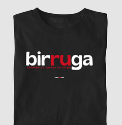 BIRRUGA – Camiseta Algodão 30.1 (Cores Escuras – Masculina e Feminina) - comprar online