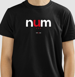 NUM – Camiseta Algodão 30.1 (Cores Escuras – Masculina e Feminina) na internet