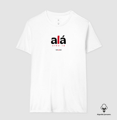 ALÁ – Camiseta Algodão Peruano (Branca – Masculina e Feminina) - loja online