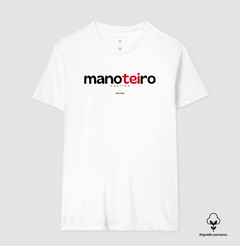 MANOTEIRO – Camiseta Algodão Peruano (Branca – Masculina e Feminina) - loja online