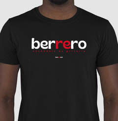BERRERO – Camiseta Algodão 30.1 (Cores Escuras – Masculina e Feminina) - Tem Qui Usá