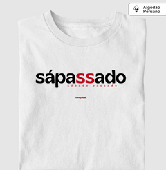 Imagem do SÁPASSADO – Camiseta Algodão Peruano (Branca – Masculina e Feminina)