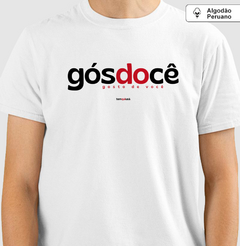 Imagem do GÓSDOCÊ – Camiseta Algodão Peruano (Branca – Masculina e Feminina)