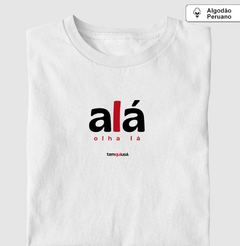 ALÁ – Camiseta Algodão Peruano (Branca – Masculina e Feminina)