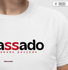 SÁPASSADO – Camiseta Algodão Peruano (Branca – Masculina e Feminina)