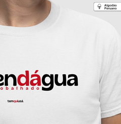 ZÉ DENDÁGUA – Camiseta Algodão Peruano (Branca – Masculina e Feminina)