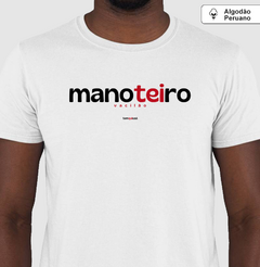 MANOTEIRO – Camiseta Algodão Peruano (Branca – Masculina e Feminina) - comprar online