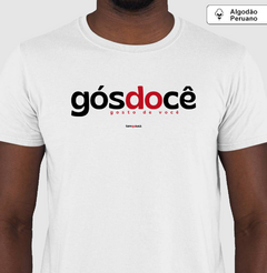 GÓSDOCÊ – Camiseta Algodão Peruano (Branca – Masculina e Feminina) - comprar online