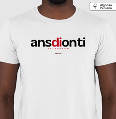 ANSDIONTI – Camiseta Algodão Peruano (Branca – Masculina e Feminina) - comprar online