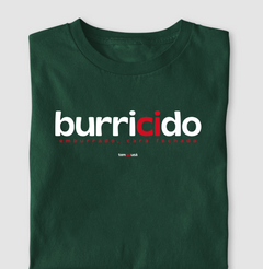 Imagem do BURRICIDO – Camiseta Algodão 30.1 (Cores Escuras – Masculina e Feminina)
