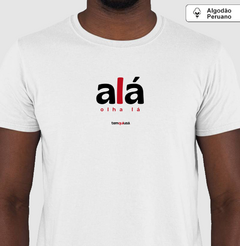 ALÁ – Camiseta Algodão Peruano (Branca – Masculina e Feminina) - comprar online