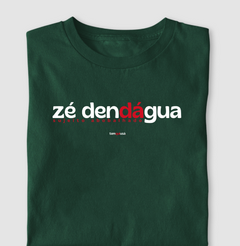 Imagem do ZÉ DENDÁGUA – Camiseta Algodão 30.1 (Cores Escuras – Masculina e Feminina)