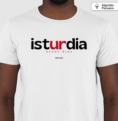 ISTURDIA – Camiseta Algodão Peruano (Branca – Masculina e Feminina) - comprar online
