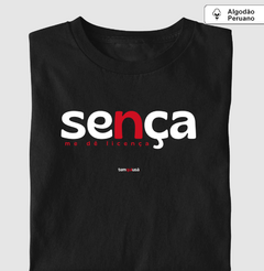 SENÇA – Camiseta Algodão Peruano (Cores Escuras – Masculina e Feminina)