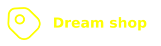 Dream shop