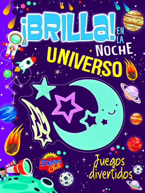 STICKERS CLUB - ¡BRILLA! EN LA NOCHE - UNIVERSO - comprar online