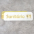 Placa de porta em acrilico - Consultório/Copa/Esterelização/Banheiro - loja online
