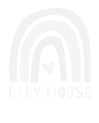 Baby House