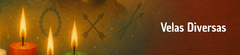 Banner da categoria Velas Diversos